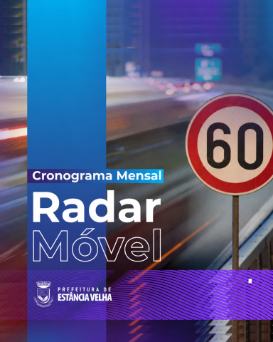 Guarda Municipal divulga calendário do Radar Móvel no mês de julho